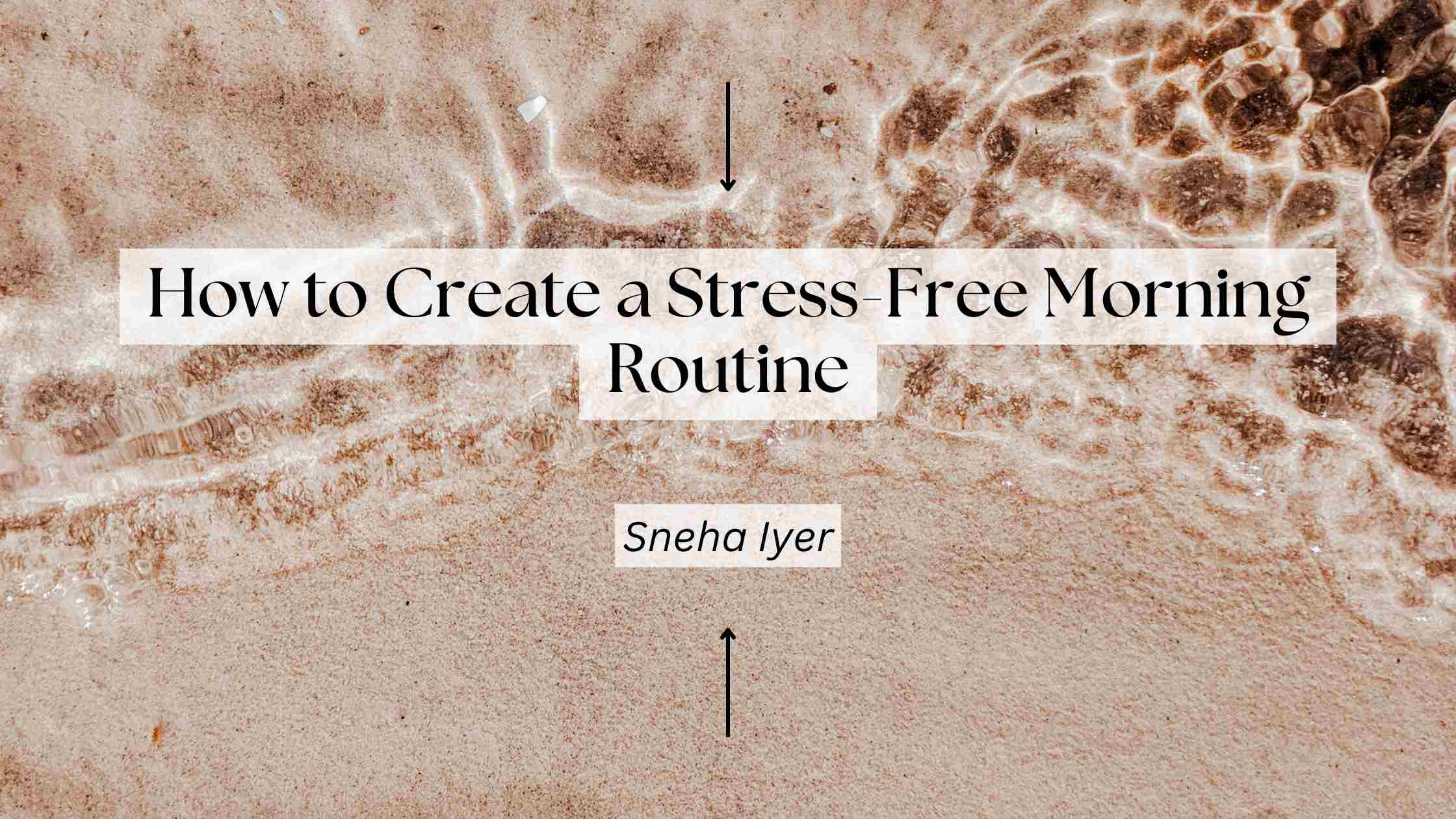 How to Create a Stress-Free Morning Routine